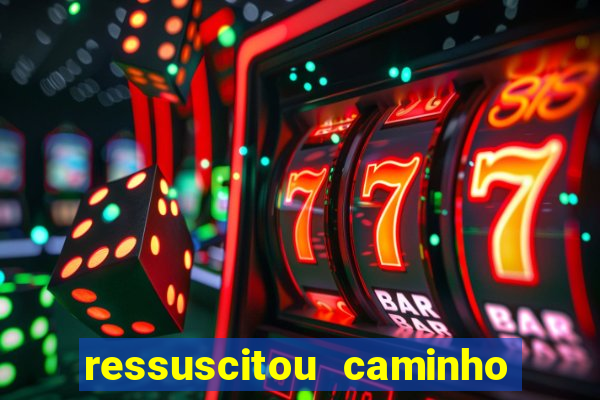 ressuscitou caminho neocatecumenal pdf